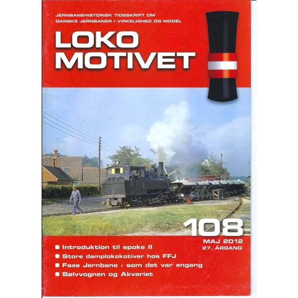 Lokomotivet 108 Brugt