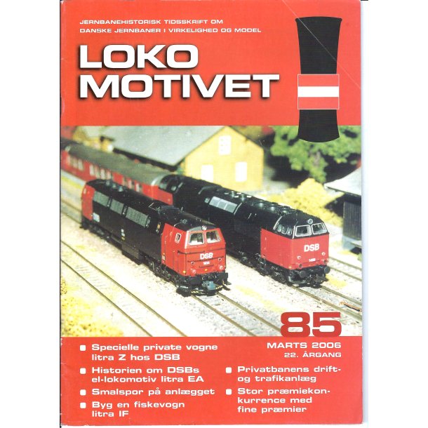 Lokomotivet 85 Brugt