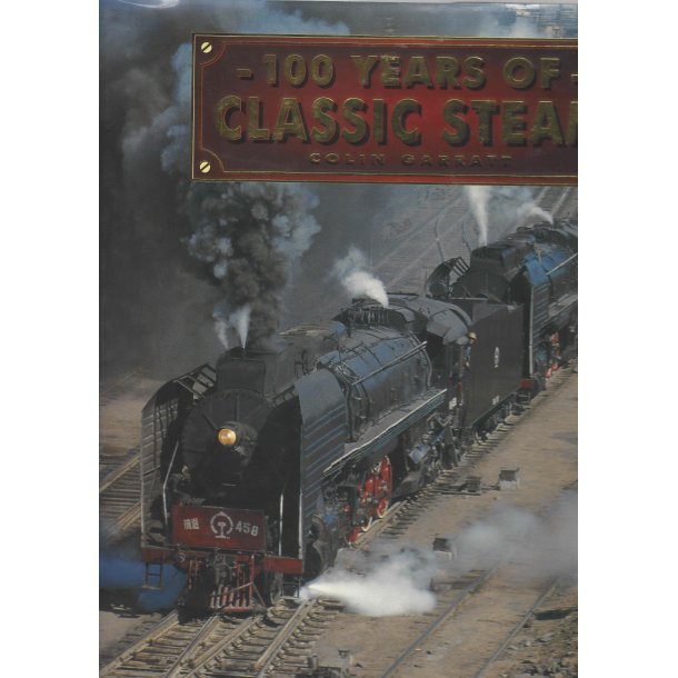 Cl 4030 - 100 YEARS OF - CLASSIC STEAM. . Brugt